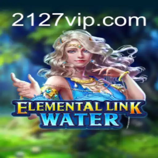 The Allure and Strategy of ElementalLinkWater: Navigating the Depths of 2127